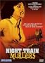 Night Train Murders