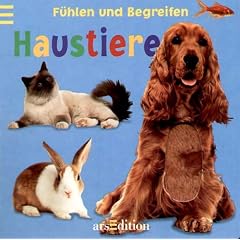 F�hlen und Begreifen: Haustiere