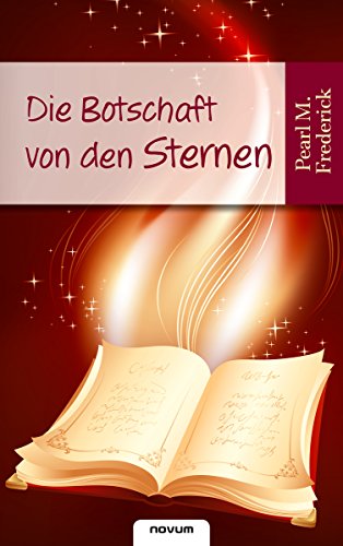 Die Botschaft von den Sternen (German Edition)