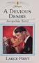 A Devious Desire (Large Print Harlequin)