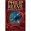 Mortal Engines Collection  - 4 Books, RRP �27.96 (Mortal Engines; Predator's Gold; Infernal Devices; A Darkling Plain) (Mortal Engines)