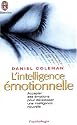 L'Intelligence &eacute;motionnelle