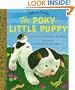 The Poky Little Puppy  (A Little Golden Storybook)