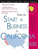How to Start a Business in California: With Forms