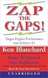 ZAP THE GAPS! Target Higher Performance and Achieve It!