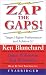 Books : ZAP THE GAPS! Target Higher Performance and Achieve It!