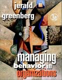Managing Behavior in Organizations (3rd Edition) image