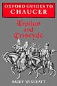 Oxford Guides to Chaucer: Troilus and Criseyde