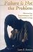 Failure Is Not the Problem: Discovering Empowerment for Successful Living