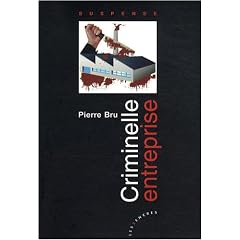 Criminelle entreprise