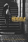 Herself When She's Missing: A Novel