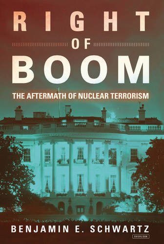 right of boom the aftermath of nuclear terrorism
