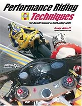 Performance Riding Techniques: The MotoGP manual of track riding skills