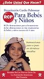 RCP Para Bebes y Ninos (Baby & Child CPR) [VHS]