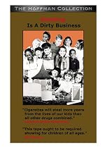 Smoking is a Dirty Business