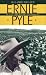 Ernie Pyle in the American Southwest by Richard Melzer ISBN 0865342431