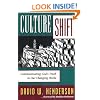 Culture Shift: Communicating God's Truth to Our Changing World