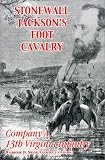 "Stonewall" Jackson's "Foot Cavalry"