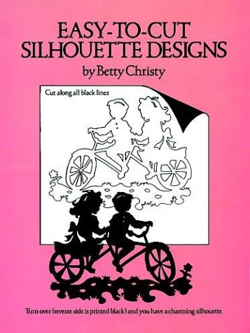 Cover image : Easy to Cut Silhouette Designs (Other Paper Crafts)