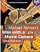 Michael Nyman's Man With A Movie Camera [1929]