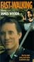 Fast Walking [VHS]