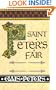 St. Peter's Fair: The Cadfael Chronicles IV