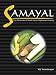 Samayal: The Pleasures of South Indian Vegetarian Cooking (Winner Gourmand World Cookbook Award)