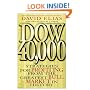 Dow 40,000: Strategies for Profiting From the Greatest Bull Market in History