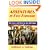 Adventures In Fast Forward: Life, Love, and Work for the ADD Adult