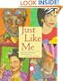 Just Like Me: Stories and Self-Portraits by Fourteen Artists