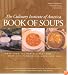 Book of Soups: More than 100 Recipes for Perfect Soups