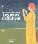 Les murs s'affichent au Mus�e d'Ixelles : 200 affiches de la Belle Epoque
