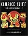 Clarice Cliff: The Art of Bizarre