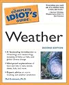 The Complete Idiot's Guide to Weather