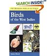 A Field Guide to the Birds of the West Indies (Peterson Field Guides (R)) by James Bond, Don R. Eckelberry, Arthur B. Singer, and Earl L. Poole