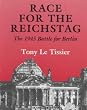 Race for the Reichstag: The 1945 Battle for Berlin (Soviet (Russian) Military Experience)
