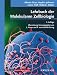  : Lehrbuch der Molekularen Zellbiologie