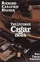 The Ultimate Cigar Book