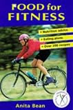 Food for Fitness: Nutrition Guide, Eating Plans, over 200 Recipes (Nutrition and Fitness)