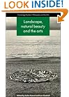Landscape, Natural Beauty and the Arts (Cambridge Studies in Philosophy and the Arts)