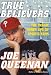 True Believers: The Tragic Inner Life of Sports Fans