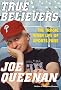 True Believers: The Tragic Inner Life of Sports Fans True Believers: The Tragic Inner Life of Sports Fans