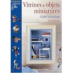 Vitrines et Objets miniatures � faire Soi-m�me