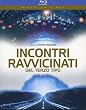 Incontri Ravvicinati Del Terzo Tipo