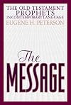 The Message Old Testament Prophets: In Contemporary Language