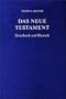 Das Neue Testament: Greichish und Deutsch (Ancient Greek Edition)