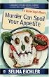 Murder Can Spoil Your Appetite (Desiree Shapiro Mysteries)