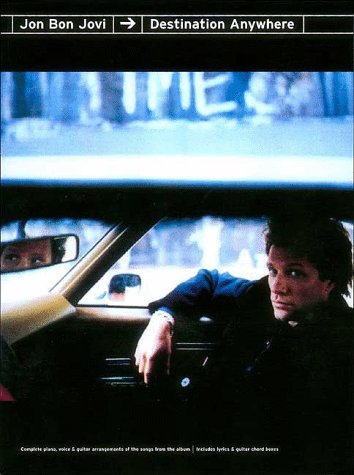Jon Bon Jovi Destination Anywhere