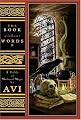 Book Without Words, The: A Fable of Medieval Magic