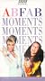 Absolutley Fabulous Momen